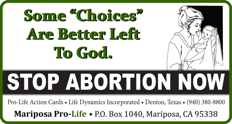 Mariposa Pro Life 800