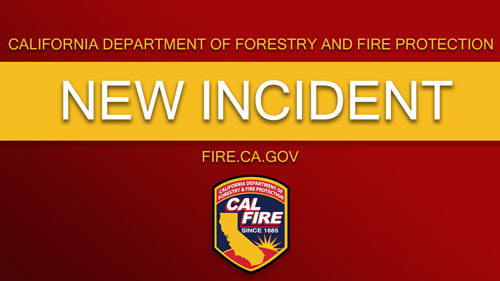 CAL FIRE new incident
