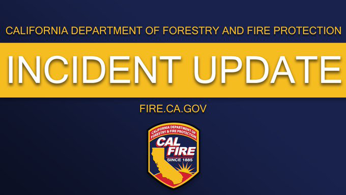 cal fire incident update graphic