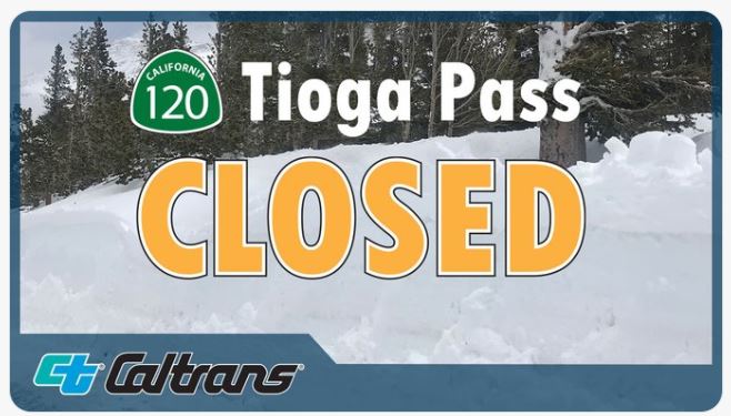 tioga pass closed caltrans