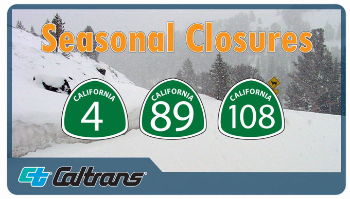 caltrans103 seasonal closures sonora pass ebbetts pass monitor pass