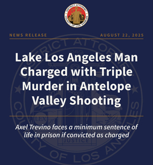 Lake Los Angeles Man Charged with Triple Murder in Antelope Valley ...