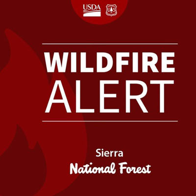 Sierra National Forest wildfire alert graphic