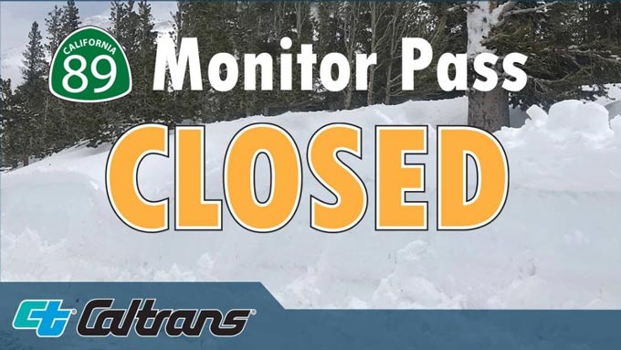 caltrans monitor pass highway 89 closed