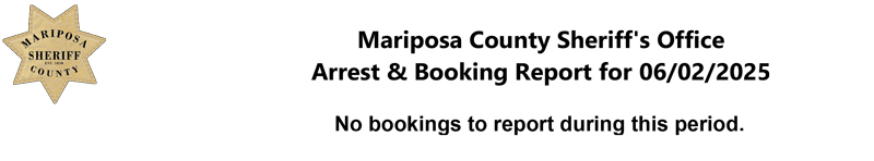 mariposa county booking report for june 2 2025