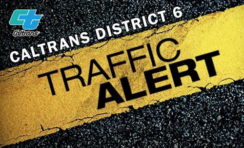 Caltrans Dist6 traffic alert