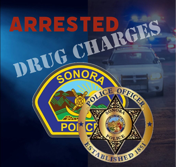 Sonora PD arrest drug charges
