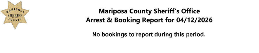 mariposa county booking report for april 12 2026
