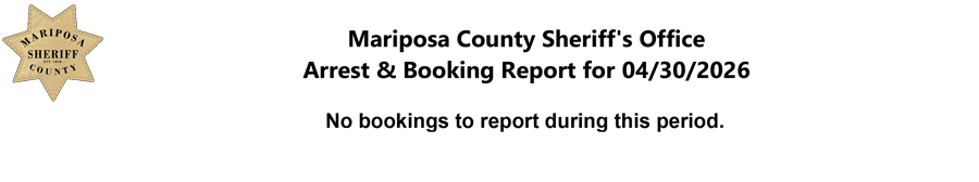 mariposa county booking report for april 30 2026
