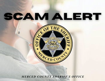 Merced SO scam