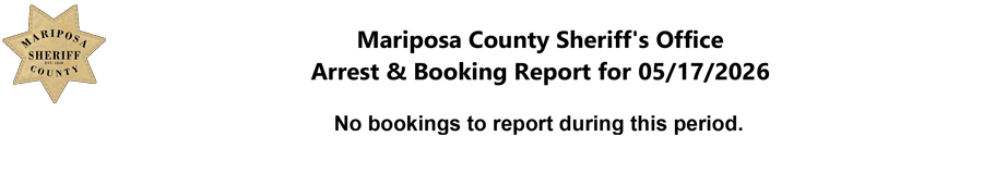 mariposa county booking report for may 17 2026