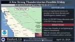 Weather Service Reports a Few Strong Thunderstorms Possible Today (Friday, April 26) in portions of Fresno, Mariposa, Madera, Merced, Tuolumne Counties and Yosemite
