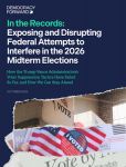 New Report By Democracy Forward Showcases the Trump-Vance Administration’s Expansive Abuse of Power and Invasion of Privacy Ahead of the 2026 Midterm Elections