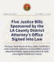 Five Justice Bills Sponsored by the LA County DA’s Office Signed into Law; Including Laws on Animal Abuse and Labor Traffickers
