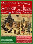 Enjoy the Mariposa Yosemite Symphony Orchestra’s Annual Festive Holiday Concert on Saturday, December 20, 2025