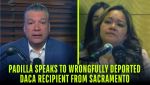 California U.S. Senator Alex Padilla Speaks With Wrongfully Deported DACA Recipient from Sacramento About Returning to U.S., Reuniting With Daughter (Video)