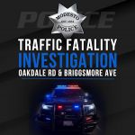 Modesto Man Killed in Fatal Rollover Traffic Collision on Oakdale Road and Briggsmore Avenue