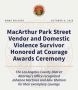 Los Angeles Courage Awards Ceremony Honors MacArthur Park Street Vendor and Domestic Violence Survivor