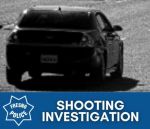 Fresno Police Department Seeks Public’s Help for Information on a Shooting in March 2024 – Vehicle is Possibly a Late 2010’s Model Black Chevy Sedan