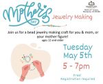 Mariposa Library to Offer a Free Mother's Day Jewelry Making Class on Tuesday, May 5, 2026