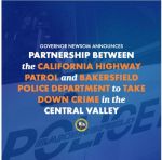 California Governor Gavin Newsom Announces Partnership between CHP and Bakersfield Police Department to Step Up Efforts to Take Down Crime in the Central Valley