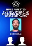 Fresno Police Arrest Three Suspects for Two Unrelated Incidents Involving USPS Employees