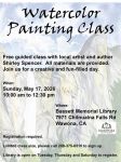 Mariposa County Library Offers a Watercolor Painting Class with Artist Shirley Spencer in Wawona on Sunday, May 17, 2026