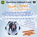 Stanislaus National Forest Officials Announce, 'Ski with a Ranger' at Dodge Ridge This Friday, February 6 and on Friday, February 20