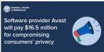 FTC Order Will Ban Avast from Selling Browsing Data for Advertising Purposes, Require It to Pay $16.5 Million Over Charges the Firm Sold Browsing Data After Claiming Its Products Would Block Online Tracking