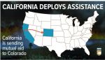 Cal OES Reports California Deploys Additional Personnel to Support Colorado Response and Recovery Efforts Due to Wildfires