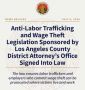 Anti-Labor Trafficking and Wage Theft Legislation Sponsored by Los Angeles County DA’s Office Signed into Law
