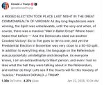 President Trump Posts a Rigged Election Took Place Last Night in the Great Commonwealth of Virginia, Says, “As Everyone Knows, I Am An Extraordinarily Brilliant Person, And Even I Had No Idea What The Hell They Were Talking About In The Referendum”