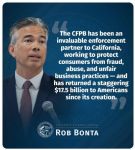 California Attorney General Bonta After Today’s Consumer Financial Protection Bureau’s (CFPB) Win at the Supreme Court Says “A Big Day for Consumer Protection”