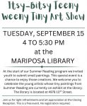 Mariposa Library to Host a Children’s Itsy-Bitsy Teeny Weeny Tiny Art Show on Tuesday, September 15, 2026