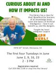 Curious About AI and How it Impacts Us? Mariposa Library to Offer Four Free AI Classes in June